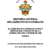 HISTORIA GENERAL DEL EJÉRCITO ECUATORIANO Tomo 6.pdf