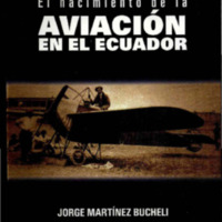 El Nacimiento de la Aviación en el Ecuador.PDF