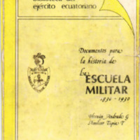 Documentos para la Historia de la Escuela Militar 1830 - 1930.pdf