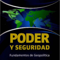 Poder y Seguridad Fundamentos de Geopolítica.PDF