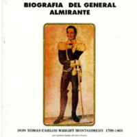 Biografía del General Almirante don Tomas Carlos Wright Montgomery 1799-1868.PDF