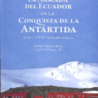 La Armada del Ecuador en la Conquista de la Antártida.pdf