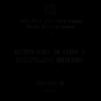 Recopilación de Leyes y Reglamentos Militares Vol. III