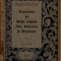 Testamento del Señor Capitán Don Sebastián de Benalcazar 1551.PDF