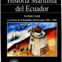 Historia Marítima del Ecuador Tomo XIII.PDF