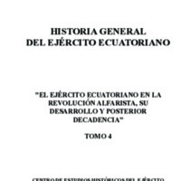 HISTORIA GENERAL DEL EJÉRCITO ECUATORIANO Tomo 4.pdf