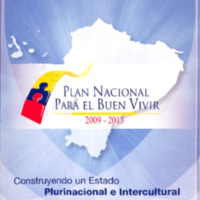 Plan Nacional para el Buen Vivir 2009 - 2013.pdf
