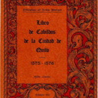 Libro de Cabildos de la Ciudad de Quito 1575 - 1576 Parte 1.pdf